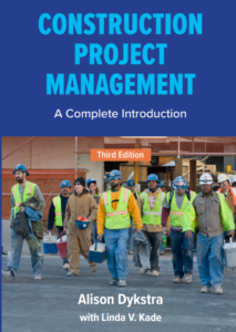 Dykstra Construction Project Management 3rd edition cover